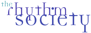 the rhythm society